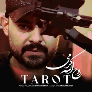 تاروت از روح الله کرمی 