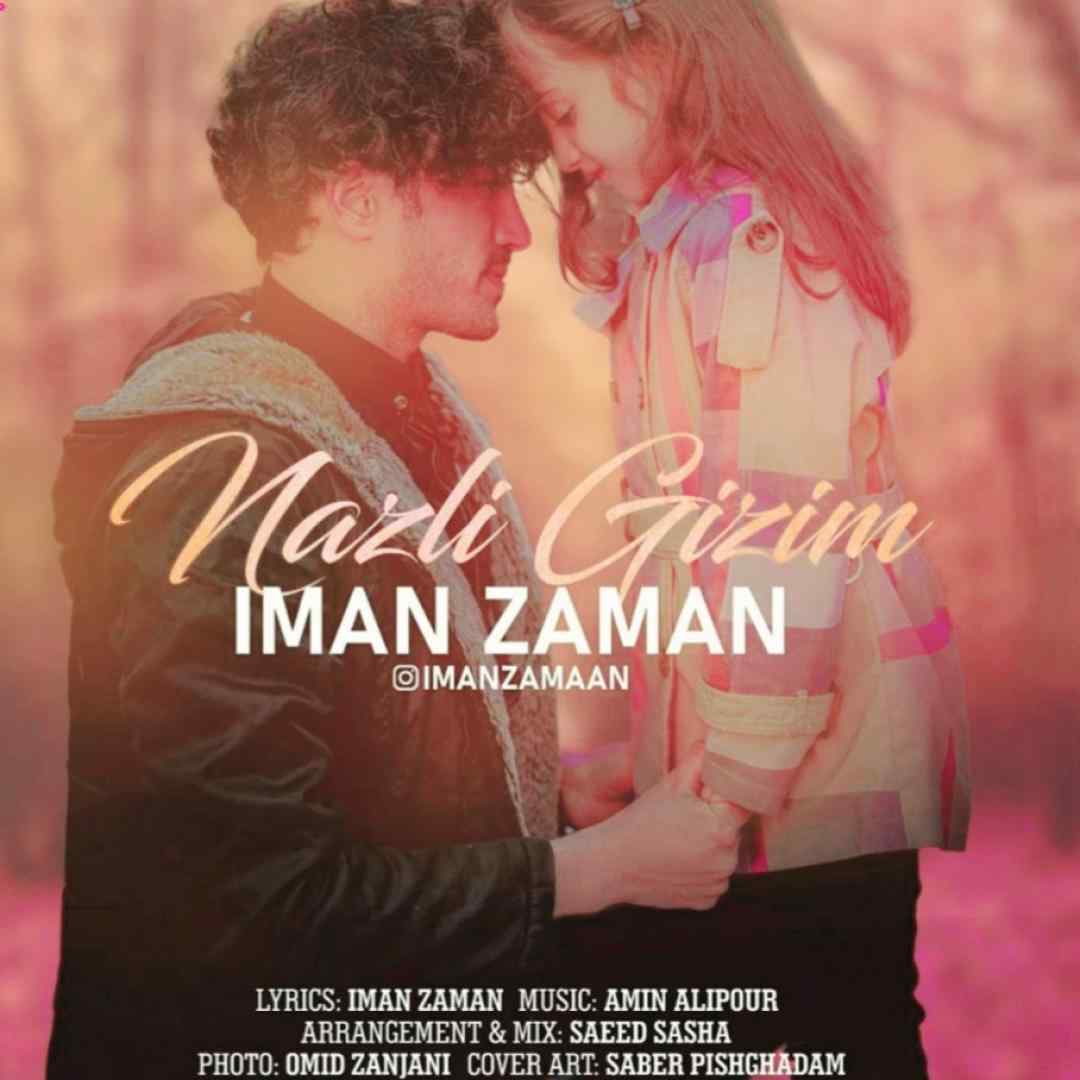ایمان زمان نازلی قیزیم