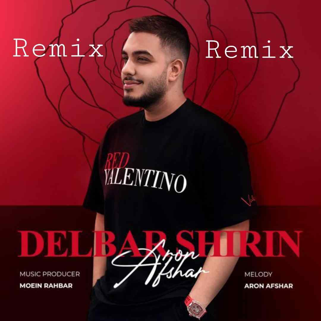 آرون افشار دلبر شیرین