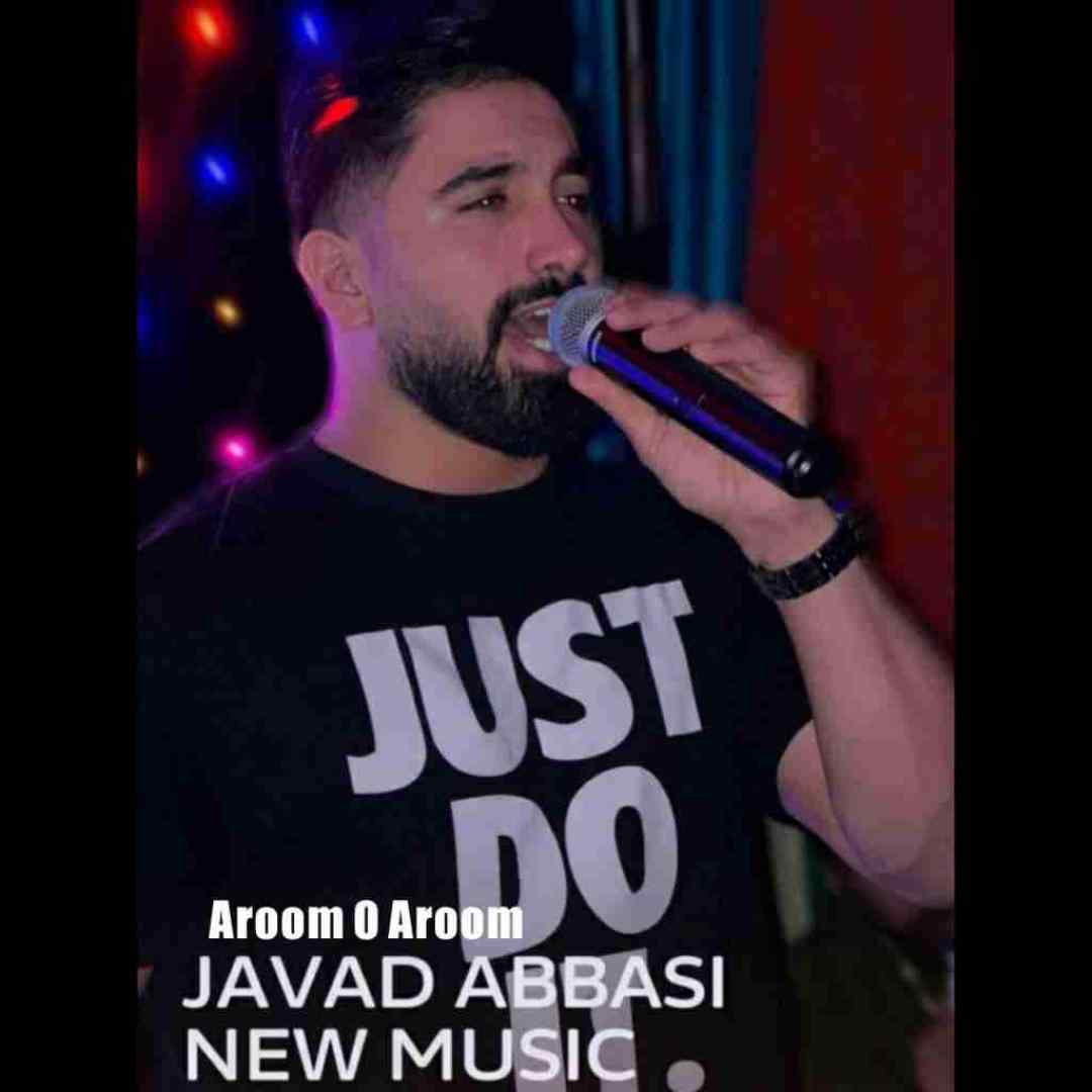جواد عباسی آروم و آروم